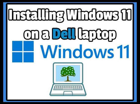 How to install Windows 11 on a Dell laptop