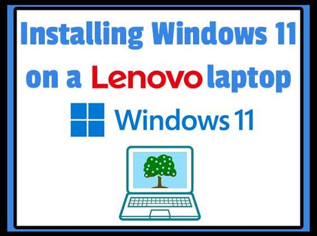 How to install Windows 11 on a Lenovo laptop